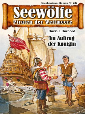 cover image of Seewölfe--Piraten der Weltmeere 282